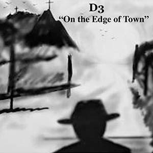 D3: On the Edge of Town