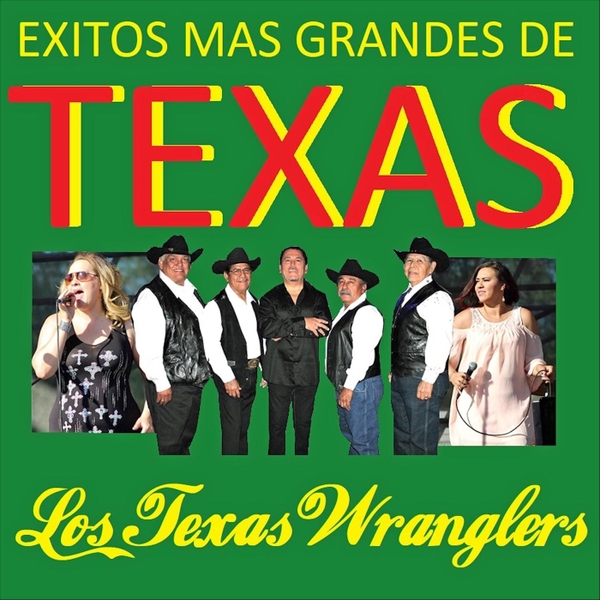 The Los Texas Wranglers Band: Aye, Que Tan Bonita cover