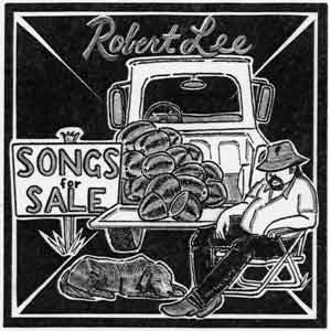 Songs For Sale Rober Lee CD cover